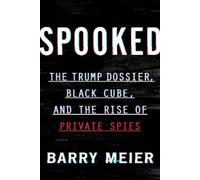Barry Meier Spooked (Copertina rigida)