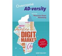 Barry Milavsky Overcome AD-versity (Tascabile)