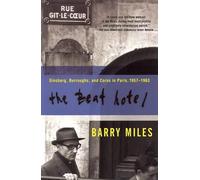 Barry Miles The Beat Hotel (Tascabile)