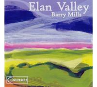 Barry Mills Barry Mills: Elan Valley (CD) Album