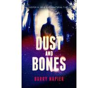 Barry Napier Dust and Bones (Tascabile) Cooper M. Reid (PRESALE 08/10/2026)