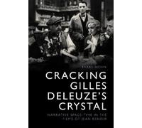 Barry Nevin Cracking Gilles Deleuze’s Crystal (Copertina rigida)