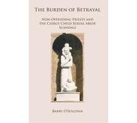 Barry O'Sullivan The Burden of Betrayal (Tascabile)
