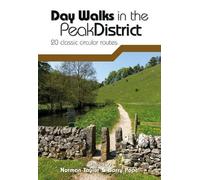 Barry Pope Norman Taylor Day Walks in the Peak District (Tascabile) Day Walks