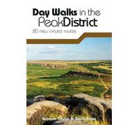 Barry Pope Norman Taylor Day Walks in the Peak District (Tascabile) Day Walks