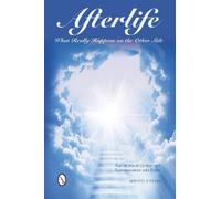 Barry R. Strohm Afterlife: What Really Happens on the Other Side (Tascabile)