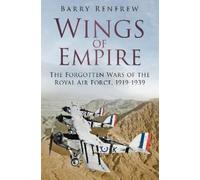 Barry Renfrew Wings of Empire (Tascabile)