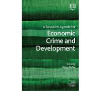 Barry Rider A Research Agenda for Economic Crime and Developm (Copertina rigida)