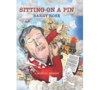Barry Rose Sitting on a Pin (Copertina rigida)