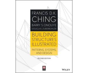 Barry S. Onouye Francis D. K. Ching Douglas Z Building Structures I (Tascabile)