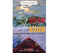Barry Scott Zellen Arctic Doom, Arctic Boom (Copertina rigida)