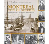 Barry Sheehy Montreal, City of Secrets (Tascabile)
