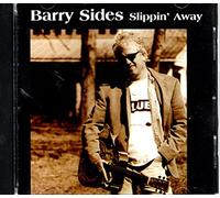 Barry Sides - Slippin' Away (UK Import)