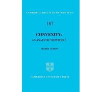 Barry Simon Convexity (Copertina rigida) Cambridge Tracts in Mathematics
