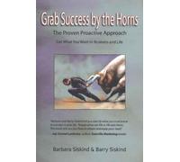 Barry Siskind Barbara Siskind Grab Success by the Horns (Tascabile)