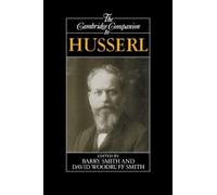 Barry Smith The Cambridge Companion to Husserl (Tascabile)