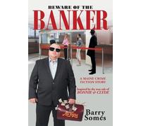 Barry Somes Beware of the Banker (Tascabile)