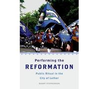 Barry Stephenson Performing the Reformation (Tascabile)