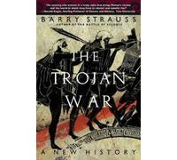 Barry Strauss Strauss Barry The Trojan War (Tascabile)