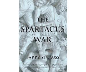 Barry Strauss The Spartacus War (Tascabile)