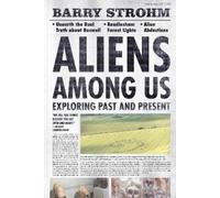 Barry Strohm Aliens Among Us (Copertina rigida)