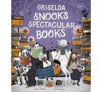 Barry Timms Griselda Snook’s Spectacular Books (Copertina rigida)