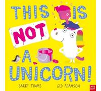 Barry Timms This Is Not a Unicorn (Copertina rigida) This Is Not a