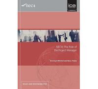 Barry Trebes NEC4: The Role of the Project Manager (Tascabile)