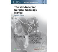 Barry W. Feig The MD Anderson Surgical Oncology Manual: Print + eBoo (Tascabile)
