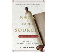 Barry W. Holtz Back To The Sources (Tascabile)