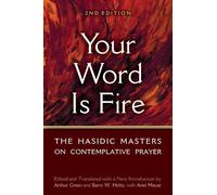 Barry W. Holtz Your Word is Fire (Copertina rigida)