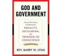 Barry W. Lynn God and Government (Tascabile)