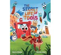 Barry Waldo The Secret Life of Tools (Copertina rigida)