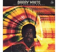 Barry White Is This Whatcha Wont? (Vinyl LP) 12" Album
