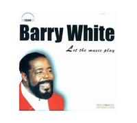 Barry White - LET THE MUSIC PLAY - BARRY WHI