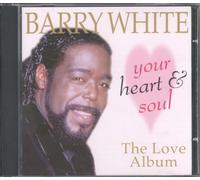 Barry White - Love Album, the - Your Heart and Soul