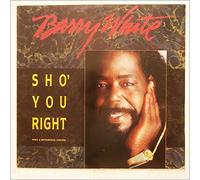 Barry White - Sho' You Right