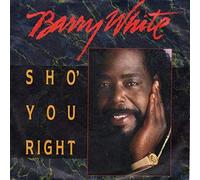 Barry White - Sho' You Right [Import]