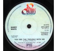 Barry White - You See The Trouble With Me Barry White 7" 45