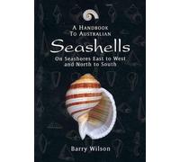 Barry Wilson A Handbook to Australian Seashells (Tascabile)