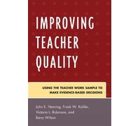 Barry Wilson Frank Kohler John Henning Victoria R Improving Teacher (Tascabile)