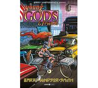 Barry Windsor Smith presenta: Young gods & friends: Vol. 1