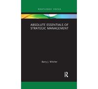 Barry Witcher Absolute Essentials of Strategic Management (Tascabile)