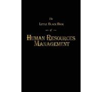 Barry Wolfe The Little Black Book of Human Resources Management (Tascabile)