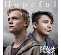 Bars & Melody - Hopeful