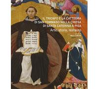Libri Trionfo E La Cattedra Di San Tommaso Nella Chiesa Di Santa Caterina A Pisa