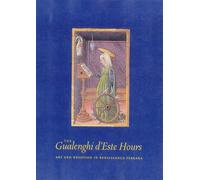 . Barstow The Gualenghi D′Este Hours - Art and Devotion in Re (Copertina rigida)