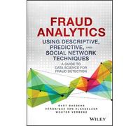 Bart Baesens Veron Fraud Analytics Using Descriptive, Predict (Copertina rigida)