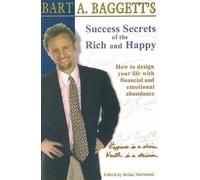 Bart Baggett Success Secrets of the Rich & Happy (Tascabile)