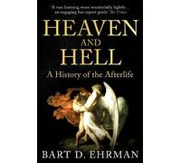 Bart D. Ehrman Heaven and Hell (Tascabile)